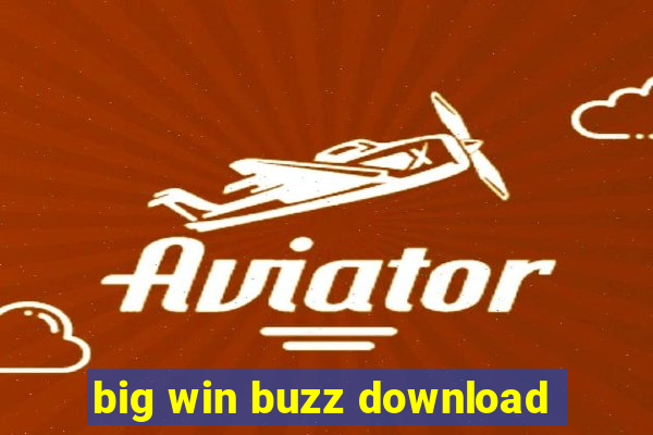 big win buzz download